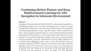 Combining Motion Planner and Deep Reinforcement Learning for UAV Navigation in Unknown Environment [upl. by Dnomed]