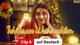 Ich hasse Weihnachten Staffel 2 Clip 6  Trailer auf Deutsch  Netflix [upl. by Innad]