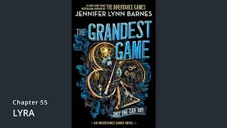 Chapter 55  The Grandest Game Audiobook [upl. by Annasiul]