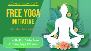 Daily Days Yoga Series Morning Session  Day 15  By Uma Foundation [upl. by Meenen]