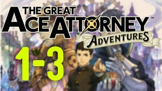 Great Ace Attorney Adventures First Case Part 3 [upl. by Verine699]