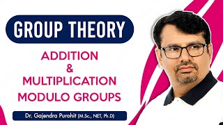 Group Theory  Addition modulo and Multiplication modulo  Discrete Mathematics [upl. by Welch448]