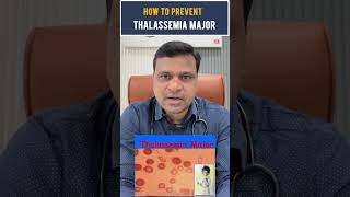 How to prevent Thalassemia major  hematologist  Dr Chandrasekhar Bendi [upl. by Litnahc]