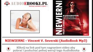 NIEWIERNI AUDIOBOOK MP3  V V Severski  Trylogia Szpiegowska Nielegalni Nieśmiertelni [upl. by Annemarie]