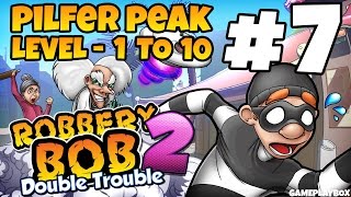 Robbery Bob 2  Pilfer Peak Level 110 Gameplay Video  Part 7 iOS Android [upl. by Eerol]