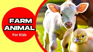 Farm Animal Names For Kids Learning  Animal Baby  Animal Sound  Farm  Cow  Horse [upl. by Eedrahc630]