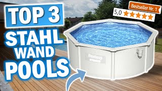 Die besten STAHLWANDPOOLS Testsieger 2024  Top 3 Pools mit Stahlwand [upl. by Mihcaoj938]