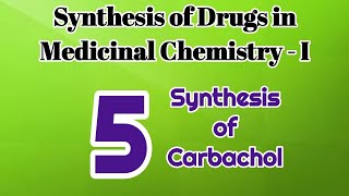 Carbachol synthesis  Medicinal Chemistry  I  B Pharm IV Semester [upl. by Raul]