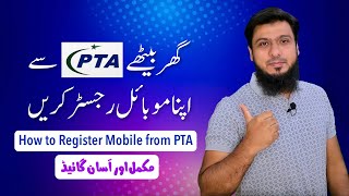 How to Register Mobile in PTA  How to Pay PTA Tax  Complete Easy Guide 2021 [upl. by Tdnarb]