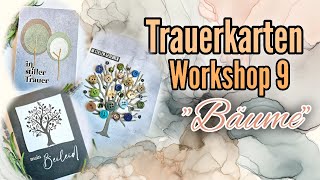 Trauerkarten Workshop 9  Bäume [upl. by Yojenitsirk]