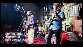 Conquering Lion  Tricksters End  Babylearn  Live  Stanica 26  Skopje [upl. by Kenelm]