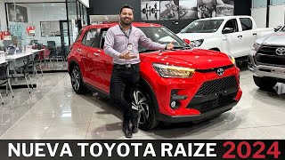 NUEVA TOYOTA RAIZE 2024  ¿La mejor del mercado [upl. by Munsey667]