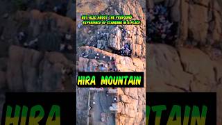 quotDiscover Hira Mountain The Revelation Site of Prophet Muhammadquot [upl. by Snook]