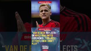 Van de Beek Reflects on Mixed Man United Experience quotI Did Well at First Then I Didn’t PlayquotFootb [upl. by Aluin981]