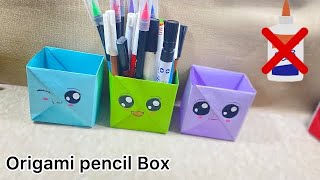 How to Make a Paper Box Pen Holder Without Glue  Easy Origami Tutorial [upl. by Esinet640]