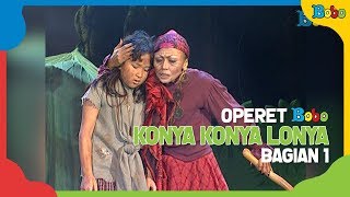 Dongeng Anak  Konya Konya Lonya Bagian 1  Operet Bobo  Indonesia Fairytales [upl. by Mosley]