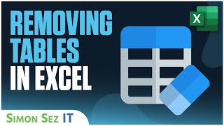 Removing Tables in Microsoft Excel  3 Easy Ways [upl. by Mallis]