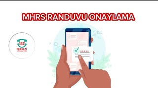 Mhrs Randevu Onaylama  Mhrs Randuvu Onayı [upl. by Jacquelynn]