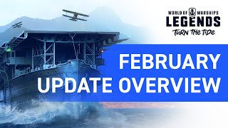 World of Warships Legends — February Update Overview [upl. by Masha]