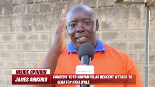 JAMES SHIKUKU ON TOTO SHIMANYULAAs he defends senator born khalwale [upl. by Itsirc]