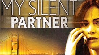 My Silent Partner  Full Movie  Action Thriller  Great Action Movies [upl. by Franny959]