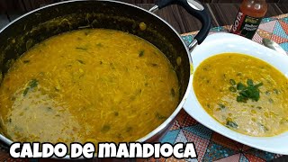 CALDO DE MANDIOCA COM FRANGO [upl. by Nerin]