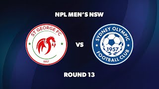 NPL Men’s NSW Round 13 St George FC v Sydney Olympic FC [upl. by Hollyanne]