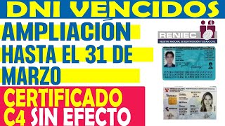 DNI AMPLIACION DE DNI VENCIDOS HASTA EL 31 DE MARZO 2022  CERTIFICADO C4 SIN EFECTO  RENIEC [upl. by Soelch135]