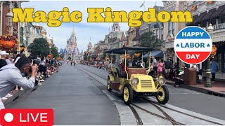 🔴 Live  Magic Kingdom Labor Day Holiday  Walt Disney World 922024 [upl. by Cousin]