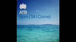 ATB  9pm Till I Come Signum Remix 1999 [upl. by Ellenehs]