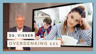 Dominee Visser  Overdenking 121  Wijzer worden wil dat niet [upl. by Aniham706]