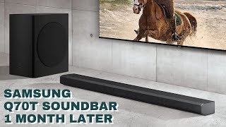 Samsung Q70T Soundbar Review  1 Month Later [upl. by Stallworth]