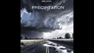 Precipitation Full Album [upl. by Esiled]