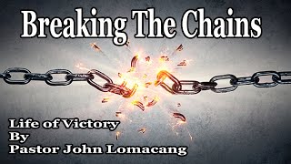 BRSDASG 20221202 02 December 2022 Breaking The Chains By Ps John LomacangThe Life of Victory Series [upl. by Mapel91]