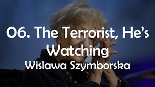 The Terrorist Hes Watching by Wislawa Szymborska English Literature OLs poetry [upl. by Tower]