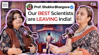 Indian Science The Silent Struggle Between Research and Bureaucracy  Prof Shobha Bhargava 4K [upl. by Kravits]