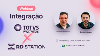 Webinar Integração Protheus TOTVS x RD Station [upl. by Rednasyl]