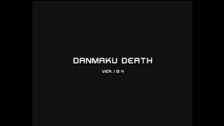 Danmaku Death OST  BGM 03 [upl. by Ahtekahs]