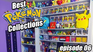 The Best Pokemon Set Ups and Collections  Episode 06 [upl. by Yror]