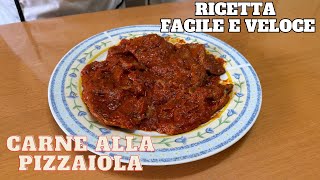 Carne alla pizzaiola  Ricetta facile e veloce [upl. by Pennebaker530]