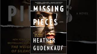 Heather Gudenkauf  Missing Pieces Audiobook Mystery Thriller amp Suspense [upl. by Hong]