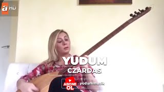 Yudum  Czardas Atv Kahvaltı Haberleri czardas yudum [upl. by Maril894]