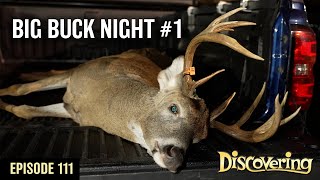 DISCOVERING  Big Buck Night 1 [upl. by Enaej]