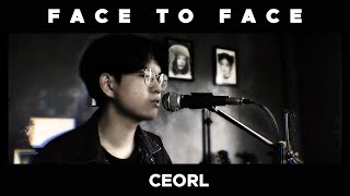 Ruel  Face To Face cover  CEORL [upl. by Des]