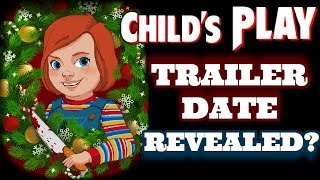 Childs Play 2019 Remake Trailer Date REVEALED [upl. by Aneeuqal]