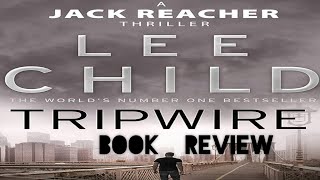 Tripwire  A Jack Reacher Novel by Lee Child  Book Review 📚 [upl. by Luhe]