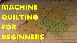 Machine Quilting For Beginners [upl. by Enttirb]