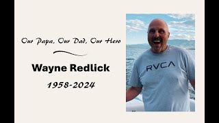 Celebration of life for Wayne Redlick [upl. by Atilehs]