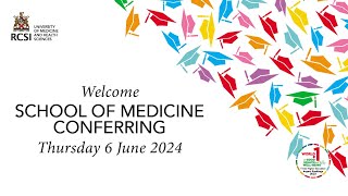 RCSI School of Medicine Conferring 2024 [upl. by Nivert]