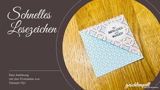 Schnelles Lesezeichen  eine Anleitung für ein EckLesezeichen mit den Produkten von Stampin Up [upl. by Veronica]